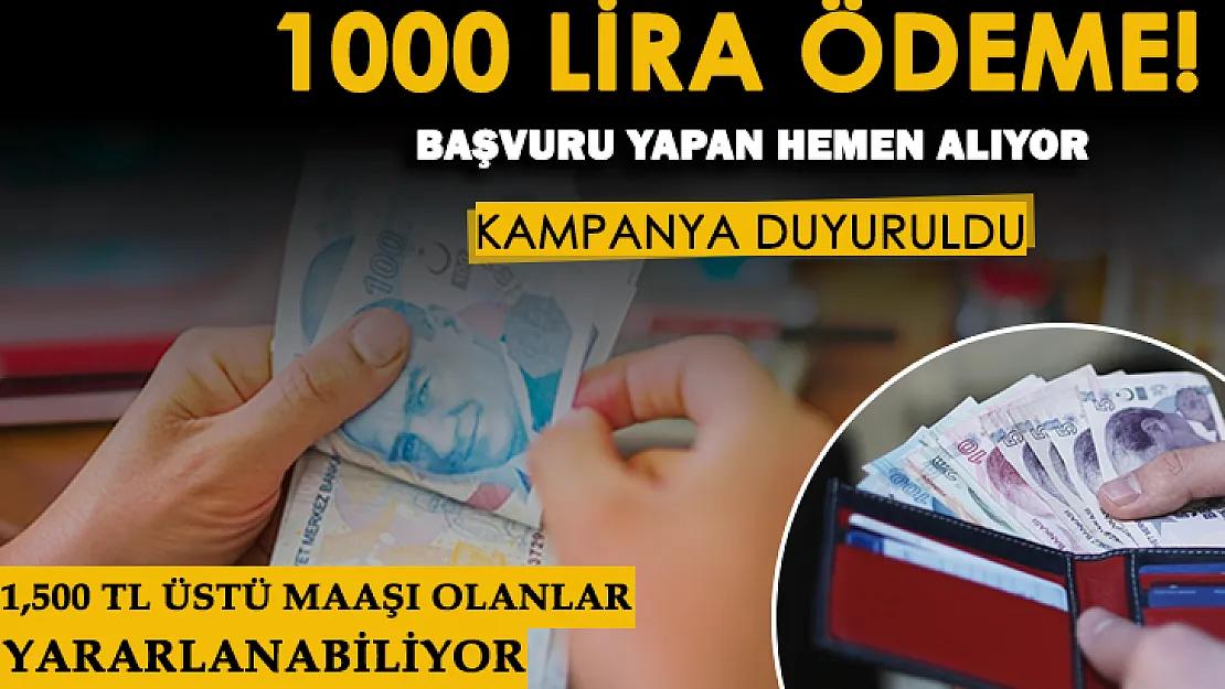 1500 lira üstü maaş alanlara sevindiren haber geldi! Başvuru yapana anında ödeme yapılıyor