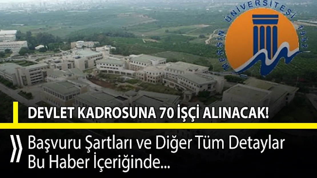 18-40 yaş aralığında kadrolu 70 işçi alımı yapılacak!