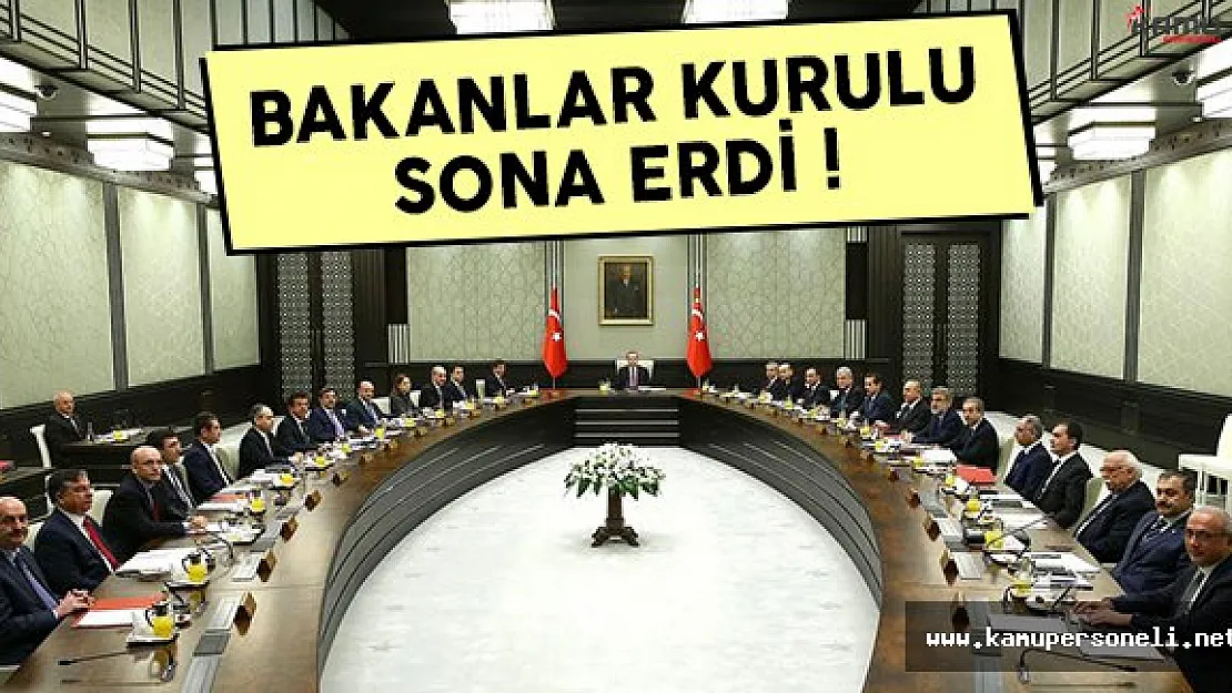 2 Ocak Bakanlar Kurulu toplantısı sona erdi