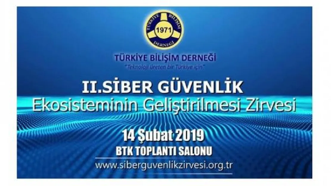 2. Siber Güvenlik Ekosisteminin Geliştirilmesi Zirvesi