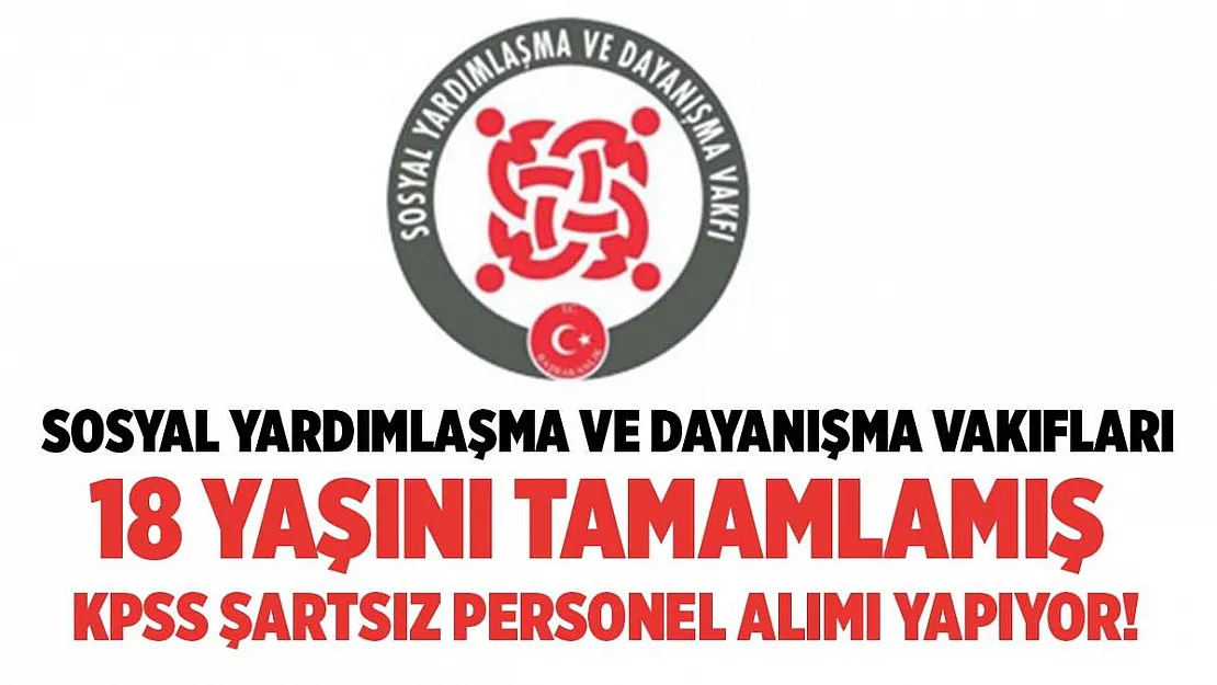 20 SYDV şubesine KPSS şartsız personeller alınacak!