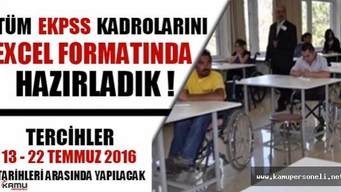 2016-1 EKPSS Kadrolarını Excel Ortamında Hazırladık