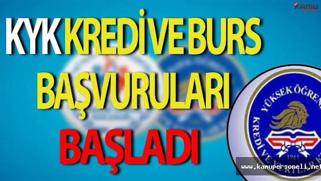 2016-2017 KYK Burs ve Kredi Başvuruları Başladı !