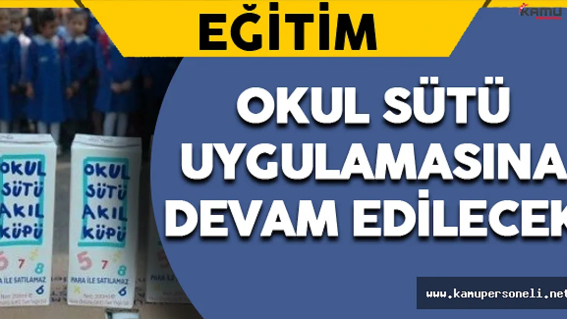 2016-2017'de Okul Sütü Uygulamasına Devam Edilecek