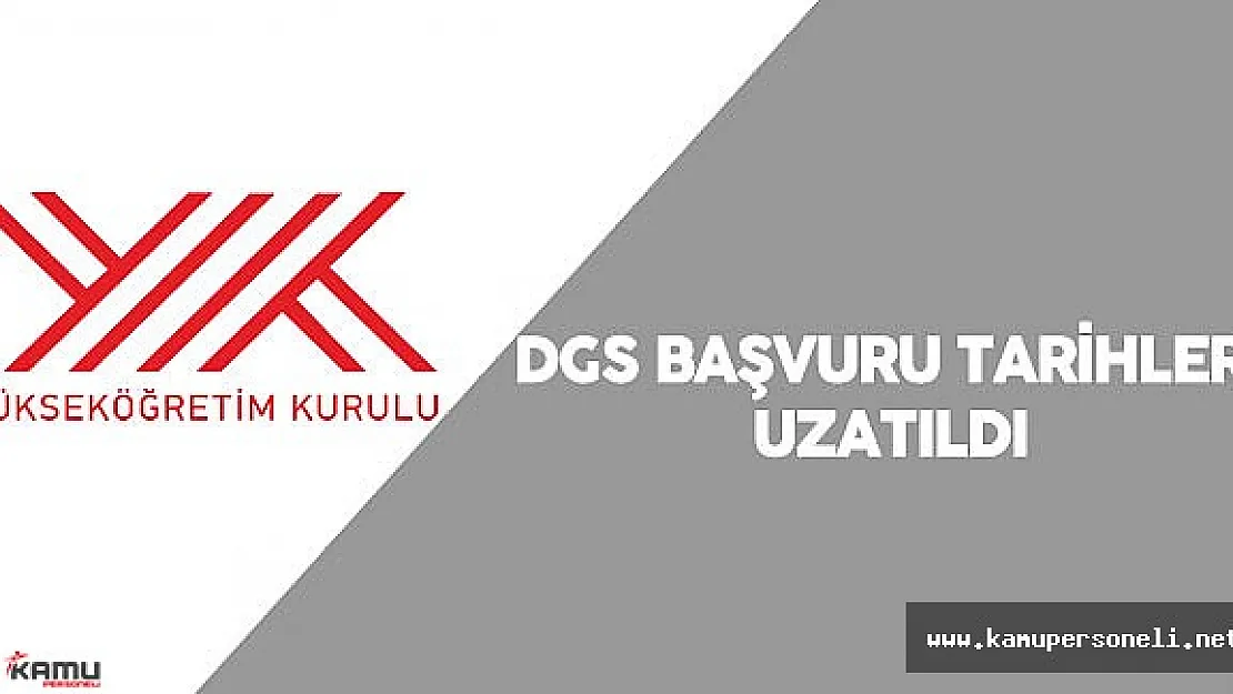 2016 DGS Başvuru Tarihleri Uzatıldı