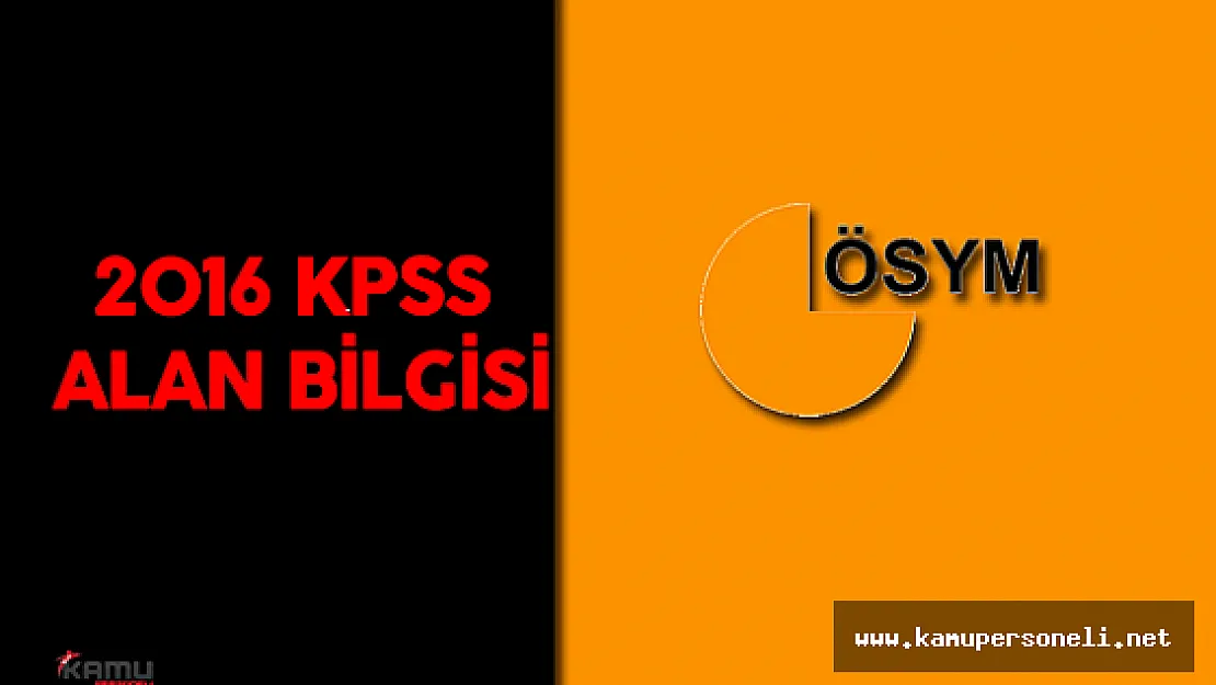 2016 Kamu Personeli Seçme Sınavı (2016 KPSS Alan Bilgisi ) Sınavları Başladı