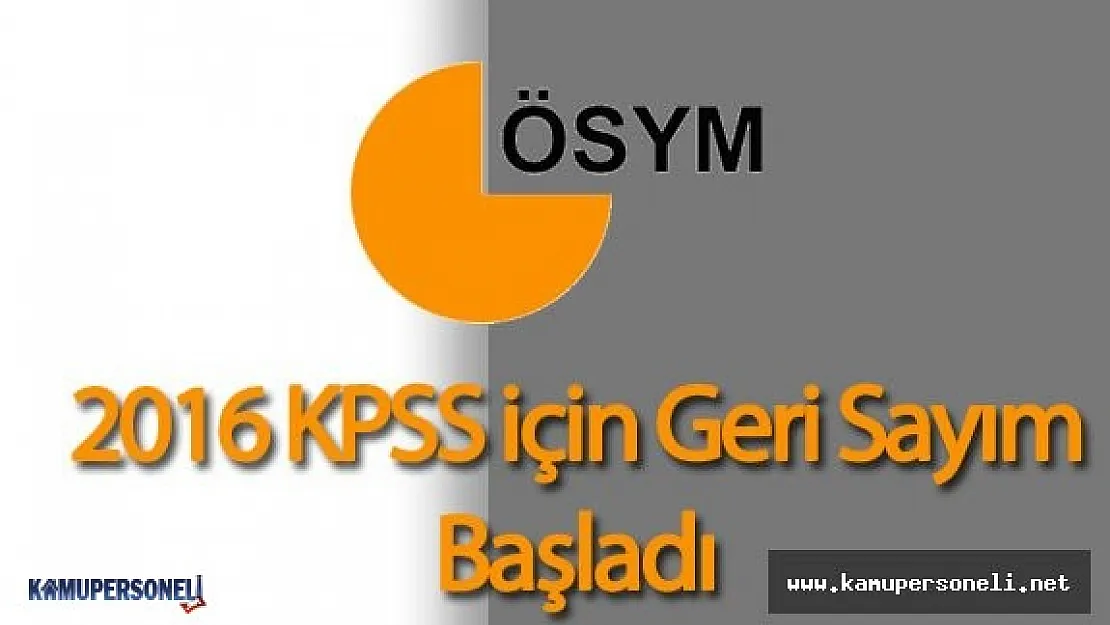 2016 Kamu Personeli Seçme Sınavı 2016-KPSS Lisans (Genel Yetenek) Ne Zaman Yapılacak?
