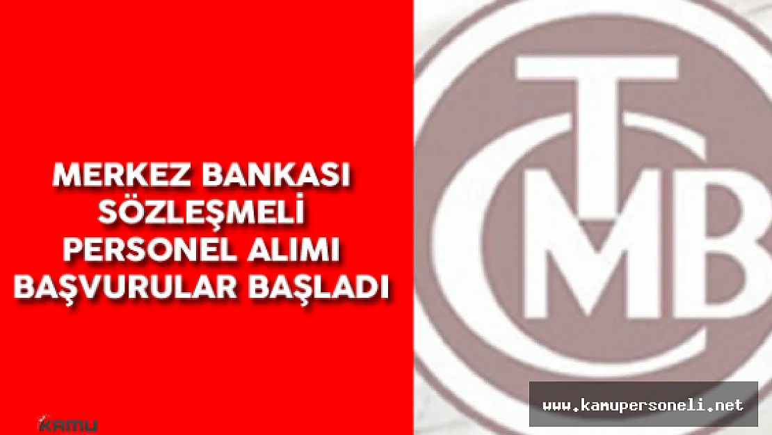 2016 Merkez Bankası Sözleşmeli Personel Alımı