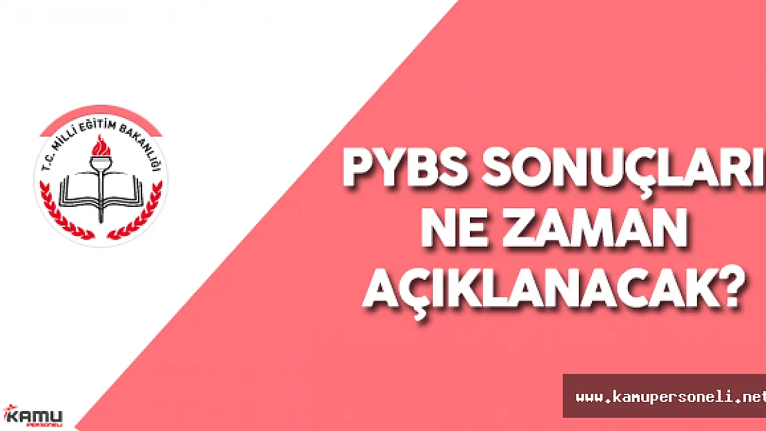 2016 PYBS ( Parasız Yatılılık ve Bursluluk) Sınav Sonuçları Açıklandı mı?