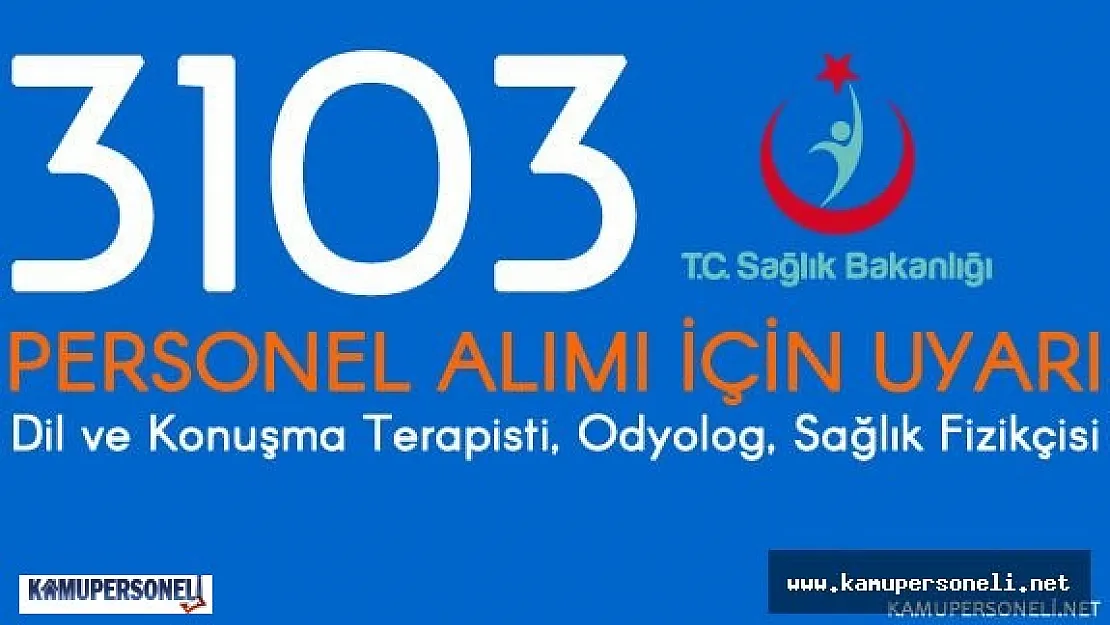2016 Sağlık Bakanlığı Personel Alımı Başvuru Süreci ( O Meslekler Dikkat!)