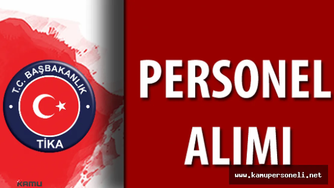 2016 TİKA Personel Alım İlanı