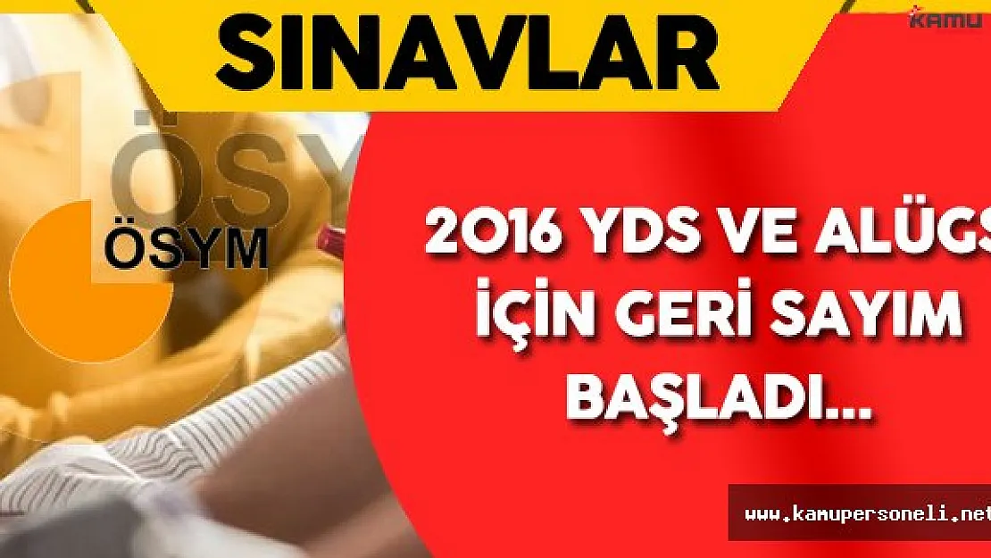 2016 YDS Sonbahar Dönemi ile ALÜGS Yarın Yapılacak