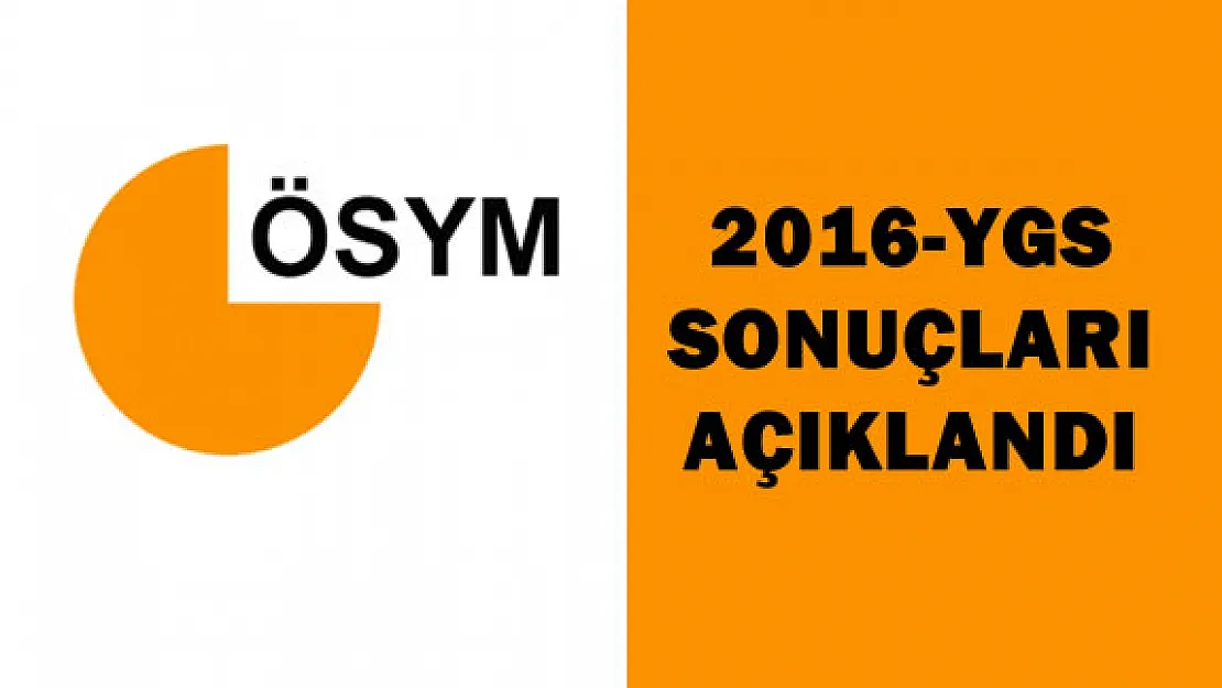 2016-YGS Sonuçları Açıklandı
