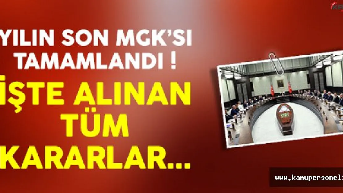 2016 yılının son MGK toplantısından hangi kararlar çıktı?