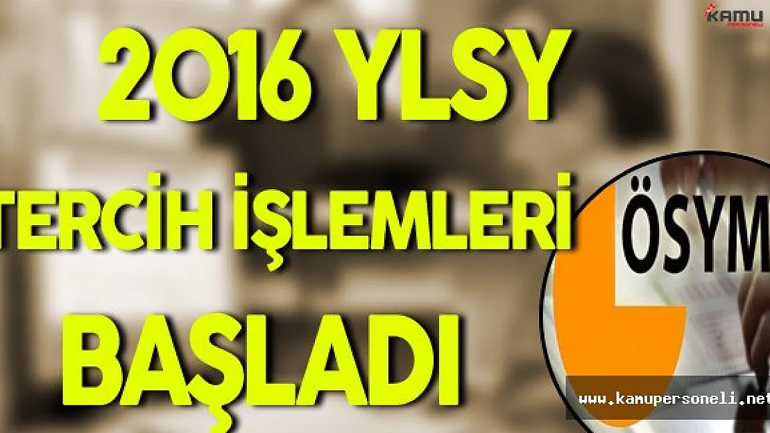 2016-YLSY Başvuru ve Tercih Kılavuzu Yayınlandı