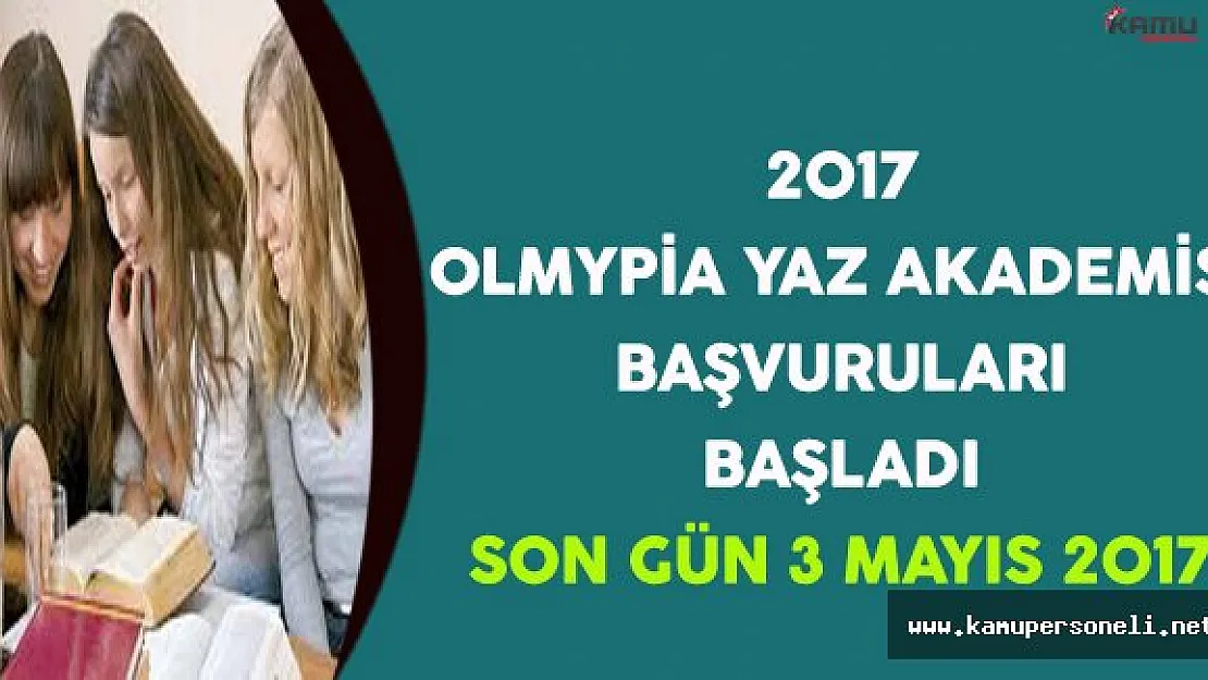 2017 Olympia Yaz Akademisi Başvuruları Başladı