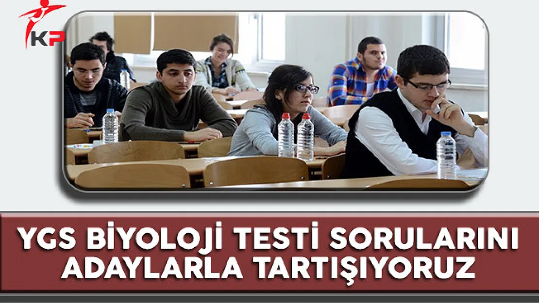 2017 YGS Biyoloji Testi Soruları Cevapları ve Yorumları (Kolay Mıydı, Zor Muydu?)