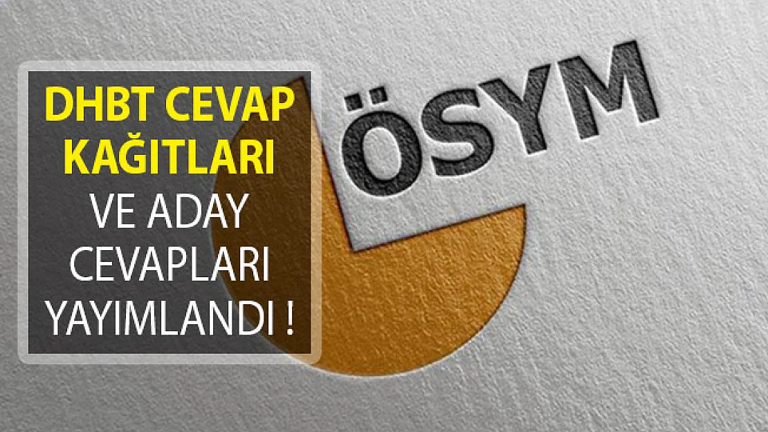 2018 KPSS DHBT Cevap Kağıtları ve Aday Cevapları Yayımlandı!