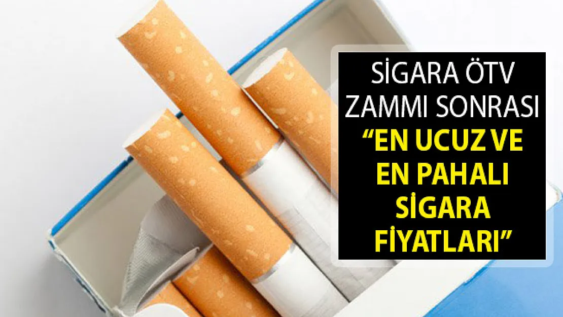 2019 Güncel Sigara Zammı Fiyat Listesi! Sigara Fiyatları Ne Kadar? En Ucuz ve En Pahalı Sigara Hangisi?