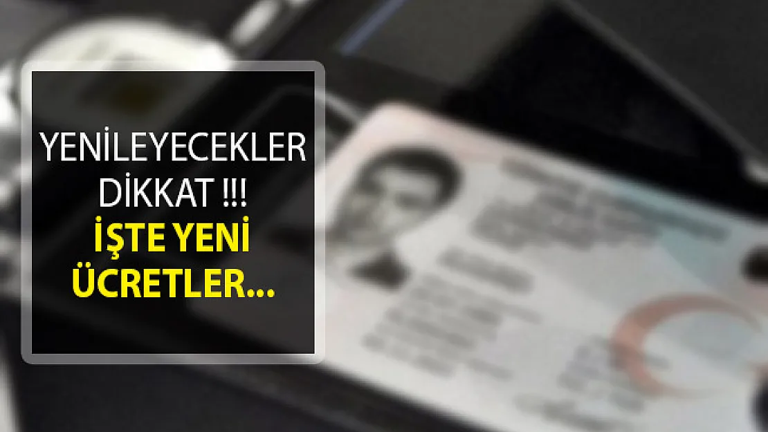 2019 Yeni Kimlik Ücreti Ne Kadar? Çipli Kimlik Ücreti