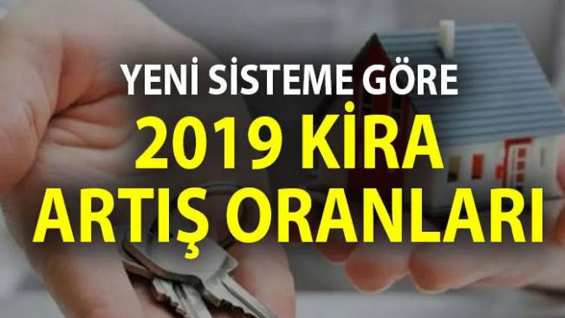 2019 Yılında Kira Artışı Ne Kadar Olacak?- 2019 yılı kira artış oranı TEFE - TÜFE oranları