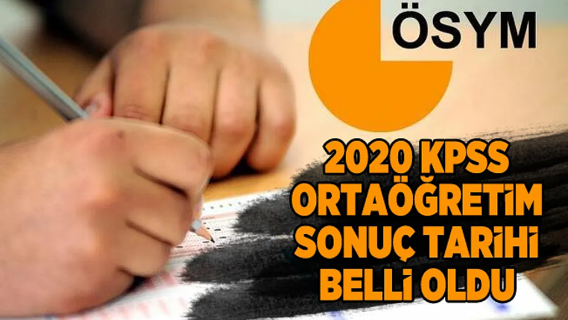 2020 KPSS ortaöğretim sonuç tarihi açıklandı! KPSS ne zaman açıklanacak?