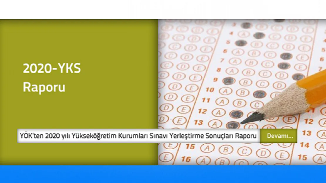 2020 Yılı YÖK Sınavı Yerleştirme Sonuçları Raporu