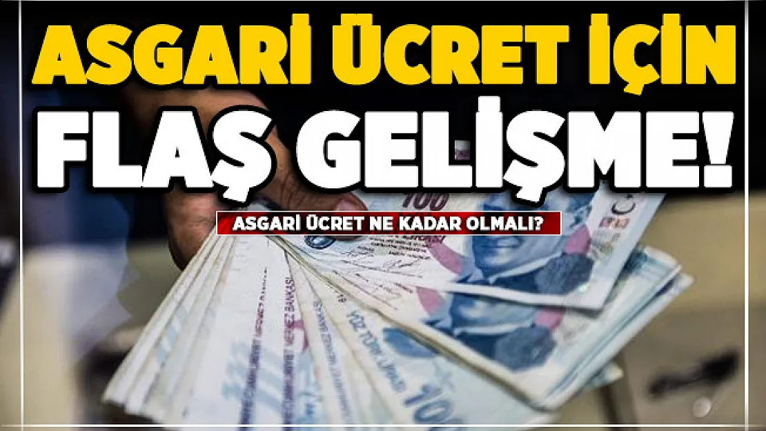 2021 yılı asgari ücret zammı için flaş gelişme! Asgari ücret ne kadar olmalı?