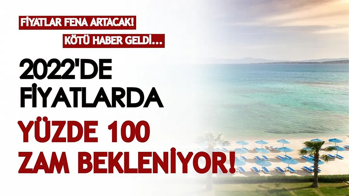 2022'de gelen zamlardan bu sektör de kötü etkilendi! Zam oranı yüzde 100'ü bulacak, fiyatlar fena artacak!