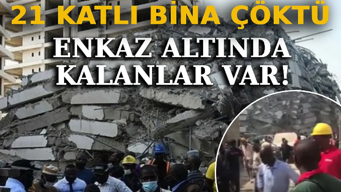 21 Katlı Bina Çöktü: Enkaz Altında Kalanlar Var!