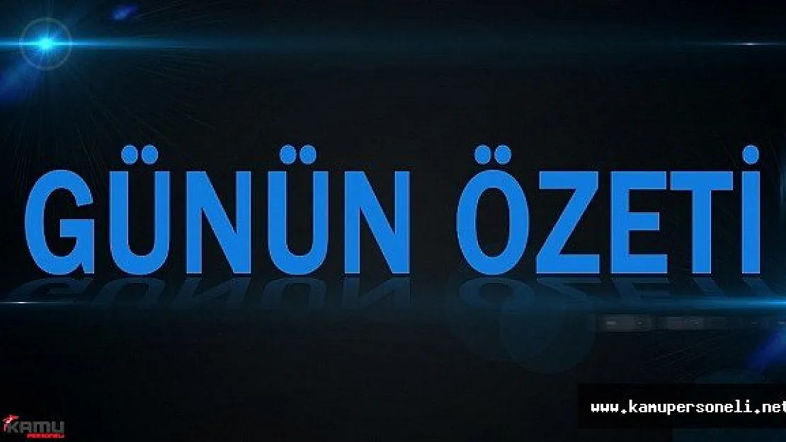 22 Temmuz Cuma Türkiye ve Dünya Gündemi