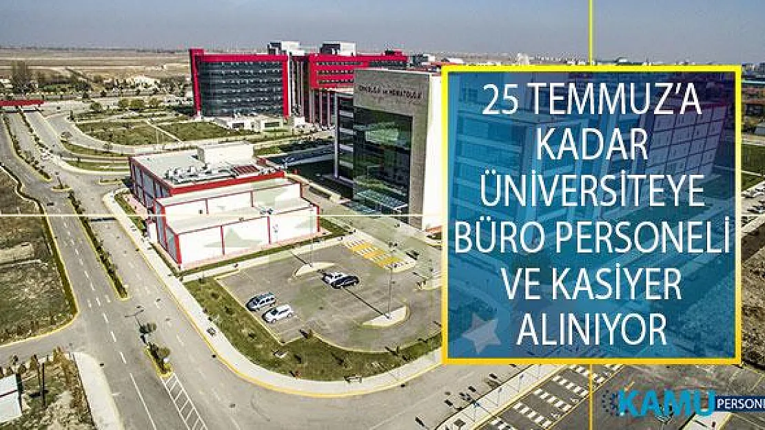 25 Temmuz 2019 Tarihine Kadar Afyonkarahisar Sağlık Bilimleri Üniversitesine Daimi Statüsünde Büro Personeli ve Kasiyer Alımı Yapılacak