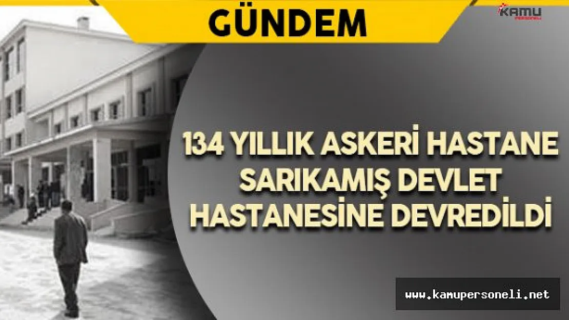 29 Ağustos Askeri Hastanelerin Sağlık Bakanlığına Devri