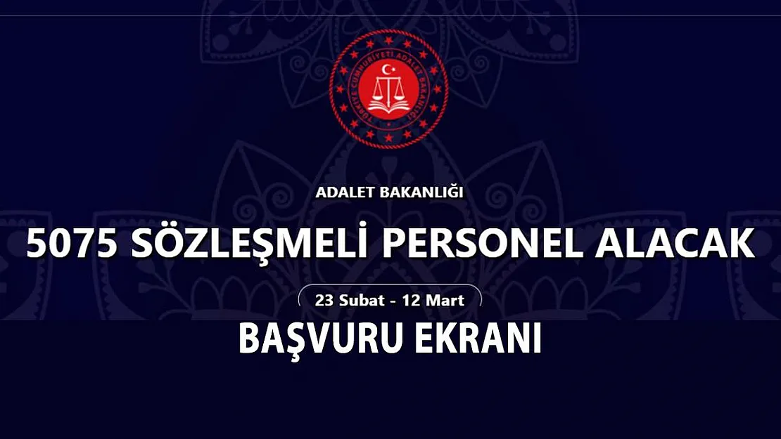 Adalet Bakanlığı 5 bin 75 personel alımı başvuruları devam ediyor