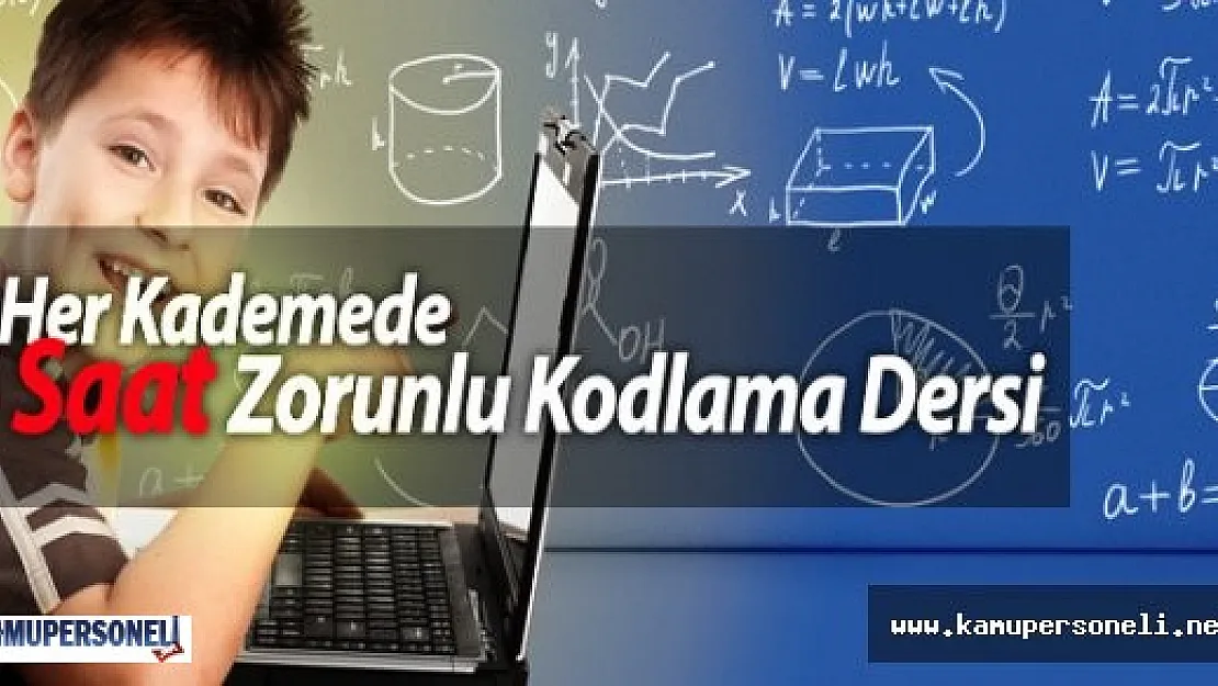4 Saat Zorunlu Kodlama Dersi İçin Çalışmalar Son Sürat Devam Ediyor