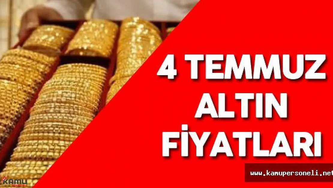 4 Temmuz Çeyrek ve Tam Altın Fiyatları ( Altının Gram Fiyatı Ne Kadar Oldu?)