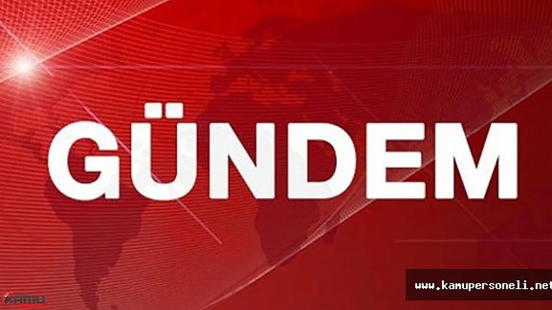 5 Mayıs Perşembe Gündem Başlıkları