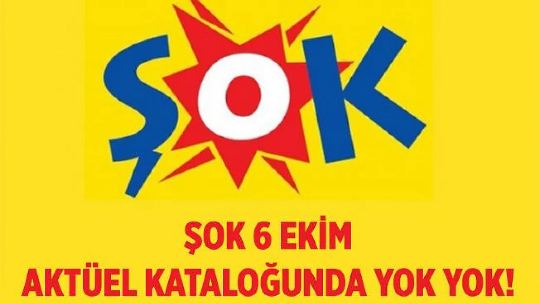 6 Ekim ŞOK Aktüel ürünler kataloğu! ŞOK indirimli ürünler açıklandı! 6 Ekim ŞOK aktüel ürünler!