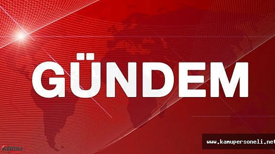 6 Mayıs Cuma Gündem Başlıkları
