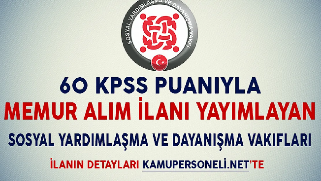60 KPSS Puanıyla Memur Alımı Yapan SYDV'ler