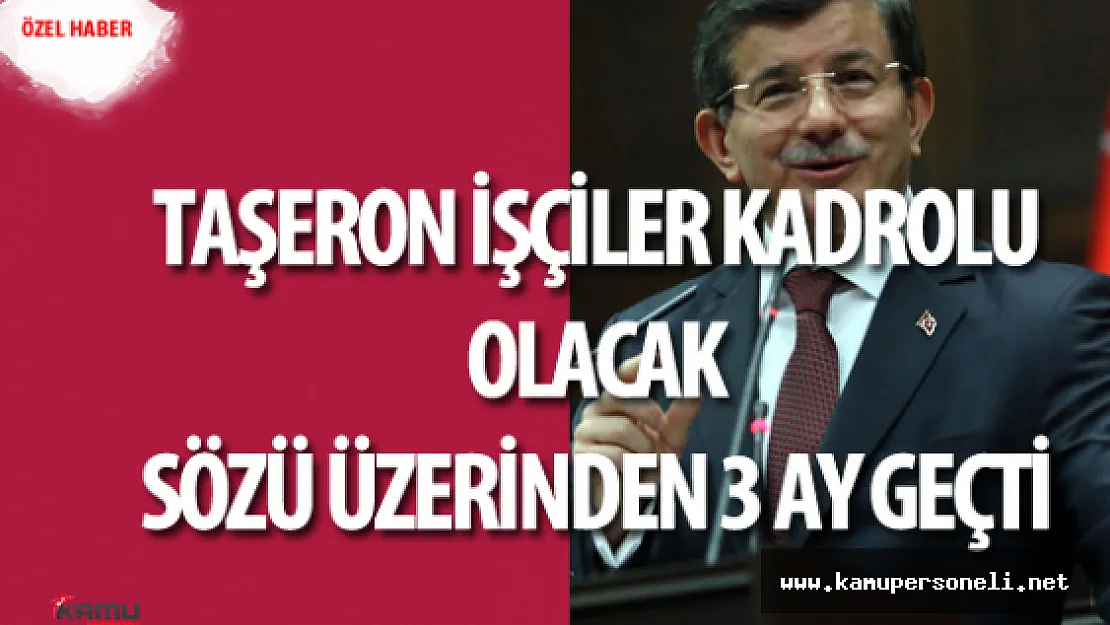 65. Hükümet Programında Taşeron Kadro Meselesi Neden Yer Almadı?
