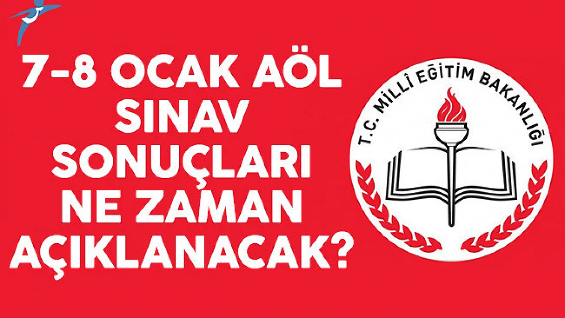 7-8 Ocak AÖL sınav sonuçları ne zaman açıklanacak? MEB açıklaması geldi