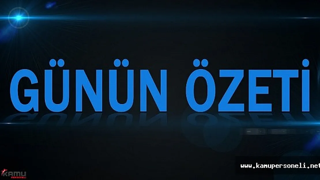 7 Mayıs Cumartesi Gündem Başlıkları