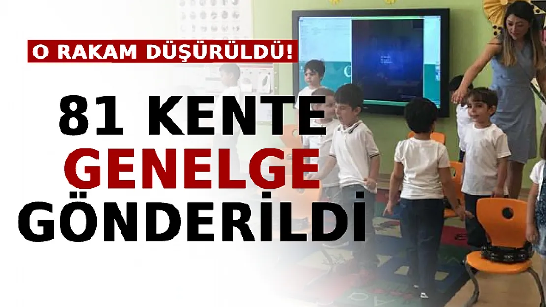 81 İle Genelge Gönderildi: O Rakam Düşürüldü!