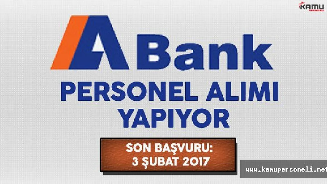 A Bank Personel Alımı Yapıyor