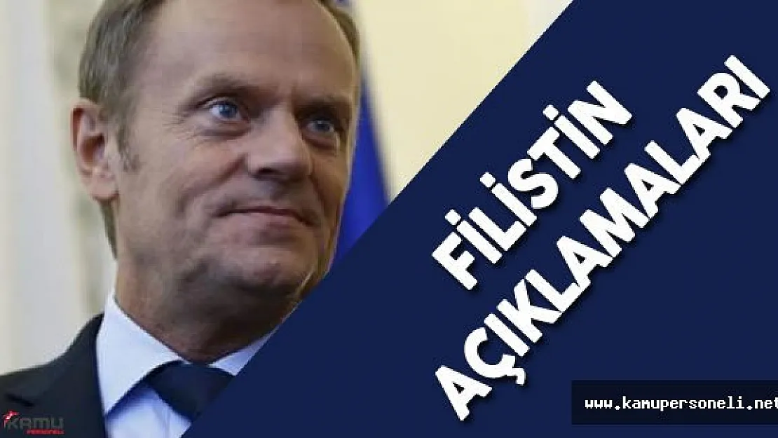 AB Konseyi Başkanı Donald Tusk'dan İsrail-Filistin Sorunuyla İlgili Önemli Açıklamalar
