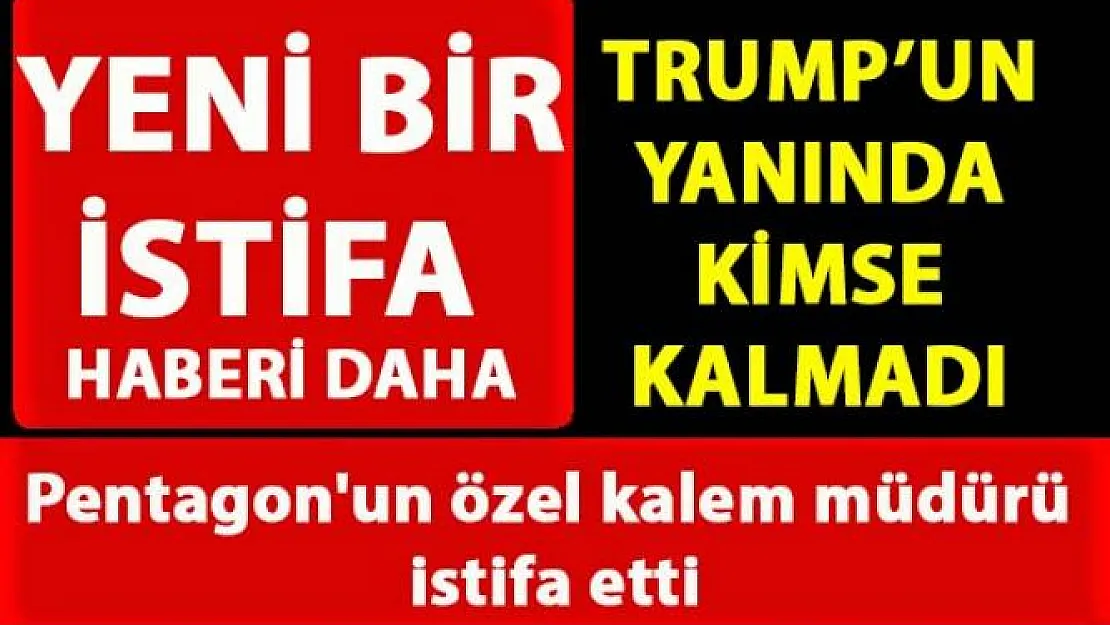 ABD Savunma Bakanlığı (Pentagon) Özel Kalem Müdürü Kevin Sweeney'in istifa etti