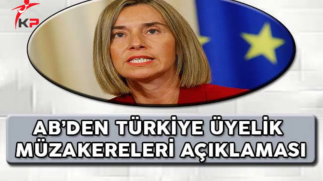 AB'den Türkiye Üyelik Müzakerelerine İlişkin Açıklama