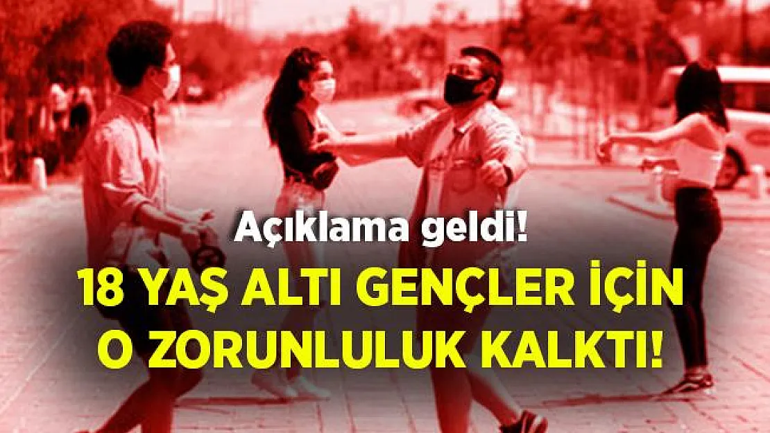 Açıklama geldi! O zorunluluk kalktı!