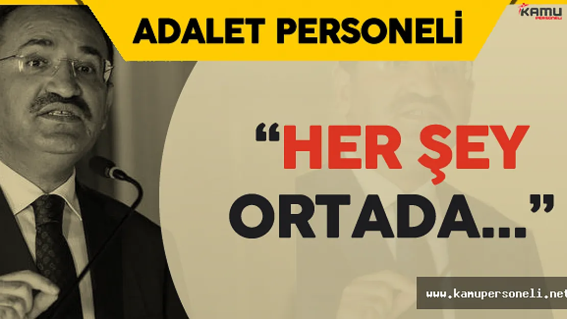 Adalet Bakanı Bozdağ: " Bu Darbe Girişimini FETÖ'nün Yaptığı Gün Gibi Ortada"